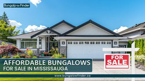 Affordable Bungalows in Mississauga 2025 Market Guide